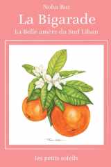 La bigarade La belle amère du sud cover image