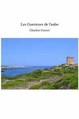 Les Guetteurs de l'aube cover image