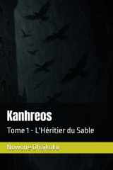 Kanhreos: Tome 1 - L'Héritier du Sable (French Edition) cover image