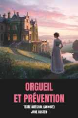 Orgueil et Prévention (Annoté): Texte intégral de l’édition historique, avec orthographe et style d’époque préservés (French Edition) cover image