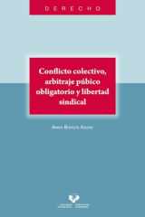 Conflicto colectivo, arbitraje público obligatorio y libertad sindical cover image