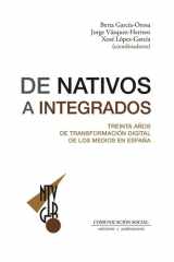 De nativos a integrados. Treinta años de transformación digital de los medios en España cover image