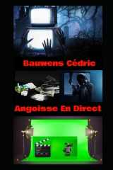 Angoisse En Direct (French Edition) cover image
