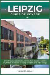 LEIPZIG GUIDE DE VOYAGE: Attractions incontournables, informations locales, aventures en plein air et conseils de voyage essentiels pour votre voyage (French Edition) cover image