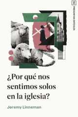¿Por qué nos sentimos solos en la iglesia? cover image