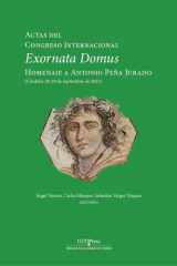 Actas del Congreso InternacionalExornata domus. Homenaje a Antonio Peña Jurado cover image
