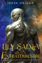 Lily Salva a un Extraterrestre (El Puerto de Koko para Almas Gemelas Perdidas) (Spanish Edition) cover image