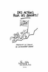 Des actions pour les braves: Manifeste en faveur de le l'actionnariat salarié (French Edition) cover image