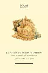La poesía de Antonio Colinas: Entre la armonía y la mansedumbre cover image