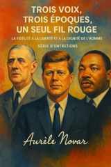 Les Consciences Du Siecle Trois voies, une même lumière cover image