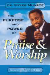 The Purpose and Power of Praise and Worship cover image