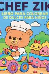 Chef Zik - Libro para colorear de dulces para niños cover image