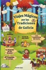 Viajes mágicos por las tradiciones de Galicia (Spanish Edition) cover image