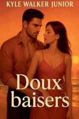 Doux baisers (French Edition) cover image
