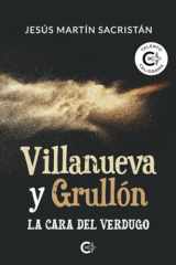 Villanueva y Grullón: La cara del verdugo (Spanish Edition) cover image