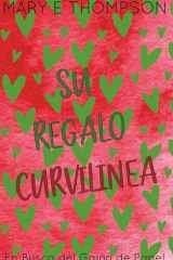 Su Regalo Curvilínea Edición Especial Discreta cover image