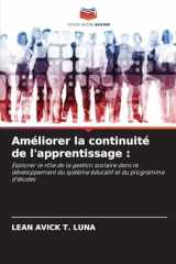 Améliorer la continuité de l'apprentissage (French Edition) cover image