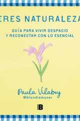 Eres Naturaleza / You Are Nature cover image
