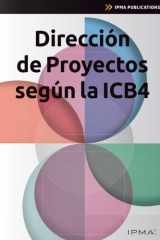 Dirección de Proyectos según la ICB4 (Spanish Edition) cover image