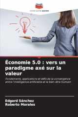 Économie 5.0: vers un paradigme axé sur la valeur (French Edition) cover image