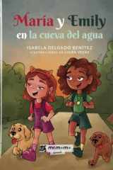 María y Emily en la cueva del agua (Spanish Edition) cover image