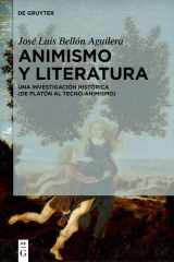 Animismo y Literatura Una Investigación Histórica (de Platón Al Tecno-Animismo) cover image