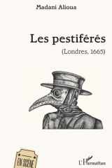 Les pestiférés: (Londres, 1665) (En Scène) (French Edition) cover image