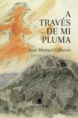 A través de mi pluma (Spanish Edition) cover image