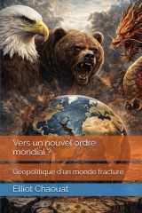 Vers un nouvel ordre mondial ?: Géopolitique d'un monde fracturé (French Edition) cover image