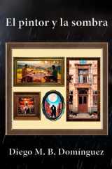 El pintor y la sombra cover image