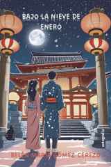 Bajo la nieve de enero (Spanish Edition) cover image