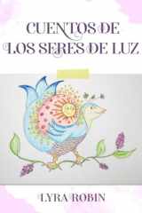 Cuentos de los seres de luz (Spanish Edition) cover image