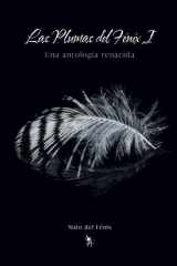Las plumas del Fénix: Una antología renacida (Spanish Edition) cover image