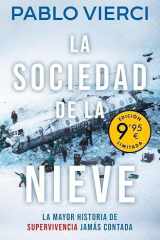 La sociedad de la nieve (Campaña de verano edición limitada): La mayor historia de supervivencia jamás contada cover image