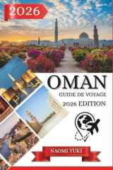 OMAN GUIDE DE VOYAGE 2026 ÉDITION (French Edition) cover image