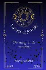 La Meute Joviale: De sang et de cendres (Partie 2) (French Edition) cover image