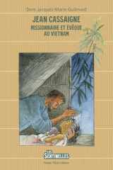 Jean Cassaigne - Missionnaire et évêque au Vietnam cover image