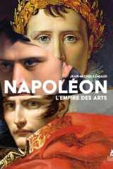 Napoléon ou l'Empire des Arts cover image