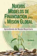 New Funding Models [Spanish] Nuevos Modelos de Financiación para la Misión Global Aprendiendo Del Mundo Mayoritario cover image