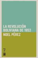 Revolución Boliviana de 1952 cover image
