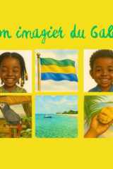 Mon Imagier du Gabon: imagier pour enfant dès 2 ans (French Edition) cover image