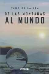 De las montañas al mundo (Spanish Edition) cover image