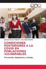 CONDICIONES POSTERIORES A LA COVID EN POBLACIONES VULNERABLES: Prevención, diagnóstico y manejo (Spanish Edition) cover image