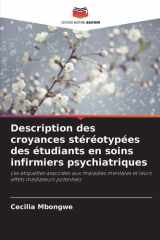 Description des croyances stéréotypées des étudiants en soins infirmiers psychiatriques (French Edition) cover image