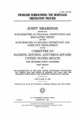 Problems Surrounding the Mortgage Origination Process Congressional Hearing cover image