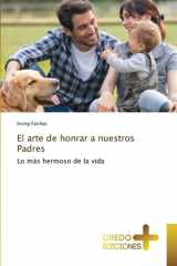 El arte de honrar a nuestros Padres (Spanish Edition) cover image