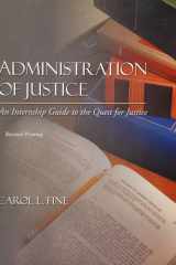 Administration of Justice An Internship Guide to the Quest for Justice cover image