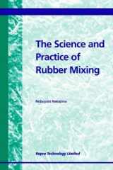 Science and Practice of Rubber Mixing cover image