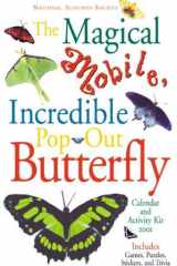 The Magical Mobile Incredible Pop-Out Butterfly 2001 Calendar: Plus Activity Kit cover image
