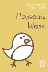L'oiseau blanc: Conte bleu (French Edition) cover image